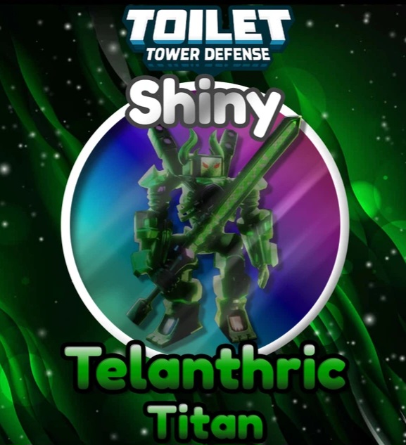 Telanthric titan shiny